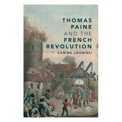 "Thomas Paine and the French Revolution" - "" ("Lounissi Carine")