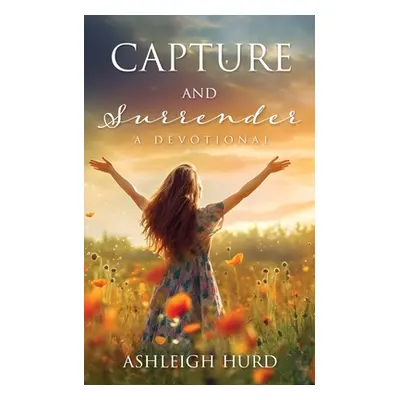 "Capture and Surrender" - "" ("Hurd Ashleigh")