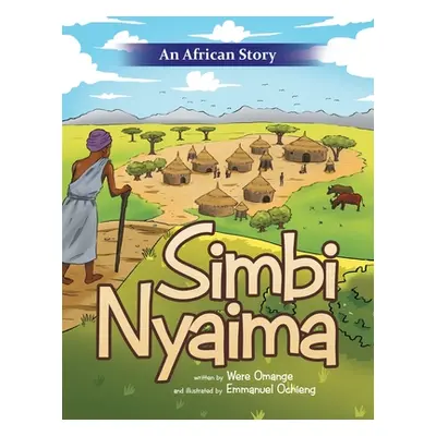 "Simbi Nyaima" - "" ("Omange Were")