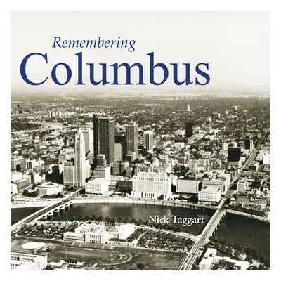 "Remembering Columbus" - "" ("Taggart Nick")