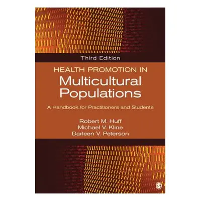 "Health Promotion in Multicultural Populations: A Handbook for Practitioners and Students" - "" 