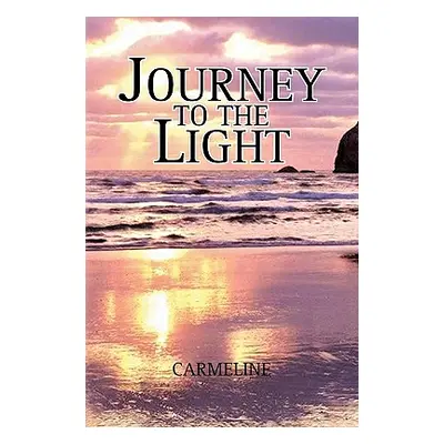 "Journey to the Light" - "" ("Carmeline")