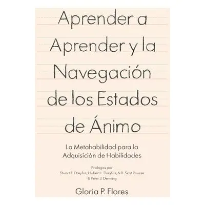 "Aprender a aprender y la navegacin de los estados de nimo: La metahabilidad para la adquisicin 