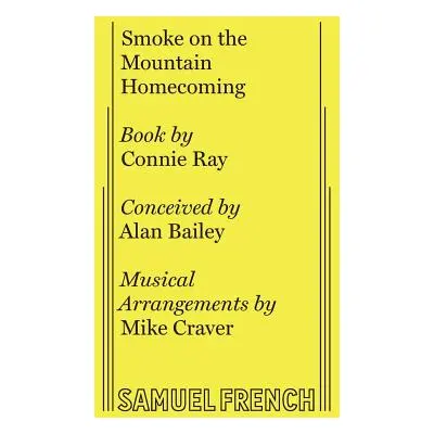 "Smoke on the Mountain Homecoming" - "" ("Ray Connie")