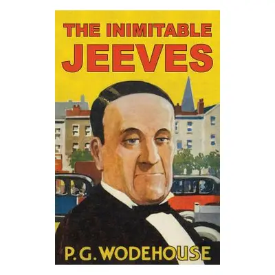 "The Inimitable Jeeves" - "" ("Mills A. Wallace")