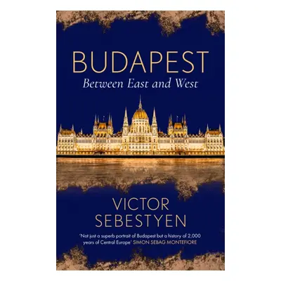 "Budapest" - "Between East and West" ("Sebestyen Victor")