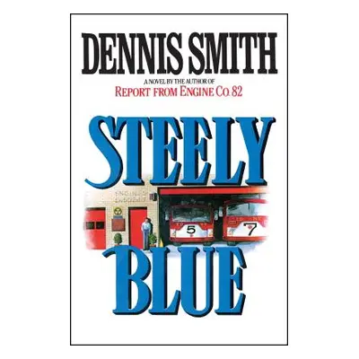 "Steely Blue" - "" ("Smith Dennis")