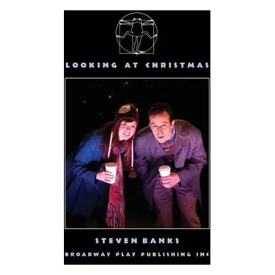 "Looking At Christmas" - "" ("Banks Steven")