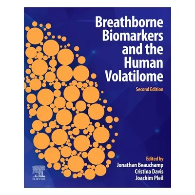 "Breathborne Biomarkers and the Human Volatilome" - "" ("Beauchamp Jonathan")