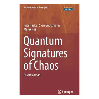 "Quantum Signatures of Chaos" - "" ("Haake Fritz")