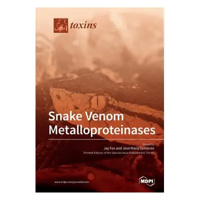 "Snake Venom Metalloproteinases" - "" ("Fox Jay")