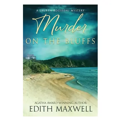 "Murder on the Bluffs" - "" ("Maxwell Edith")