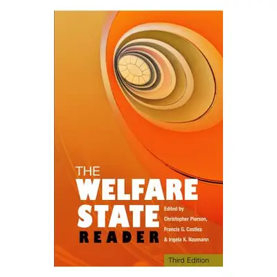 "The Welfare State Reader" - "" ("Pierson Christopher")