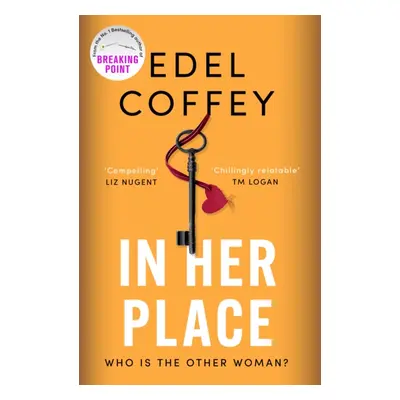 In Her Place - a gripping suspense for book clubs, from the award-winning author (Coffey Edel)