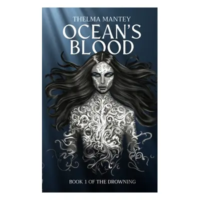 "Ocean's Blood" - "" ("Mantey Thelma")