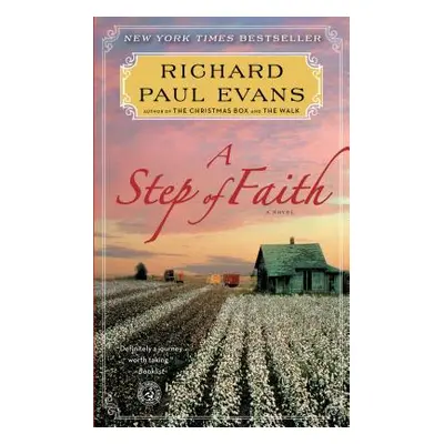 "A Step of Faith" - "" ("Evans Richard Paul")