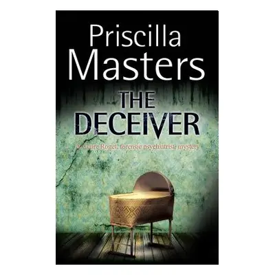 "The Deceiver" - "" ("Masters Priscilla")