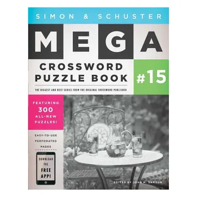 "Simon & Schuster Mega Crossword Puzzle Book #15, 15" - "" ("Samson John M.")