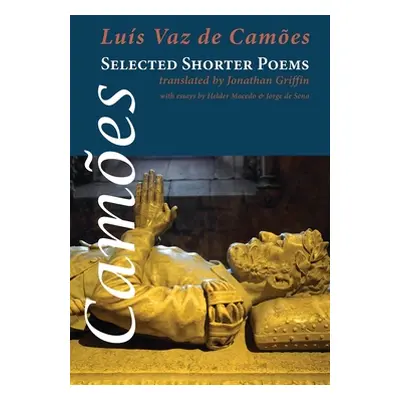 "Selected Shorter Poems" - "" ("Camoes Luis Vaz De")