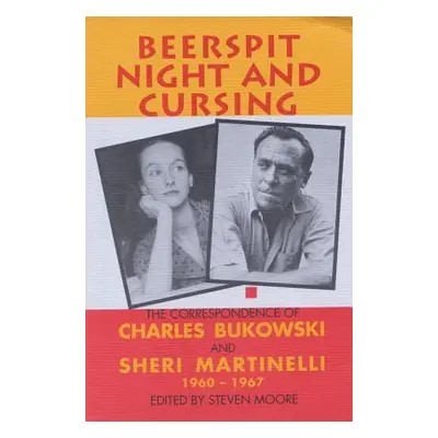 "Beerspit Night and Cursing" - "" ("Bukowski Charles")