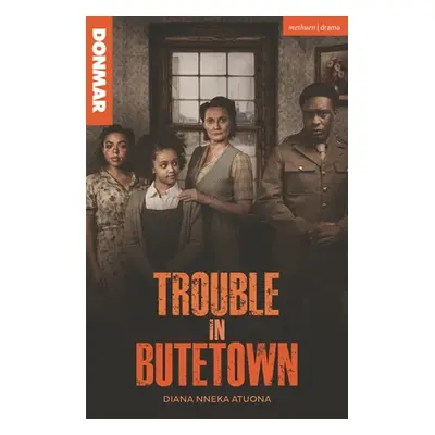 "Trouble in Butetown" - "" ("Atuona Diana Nneka")