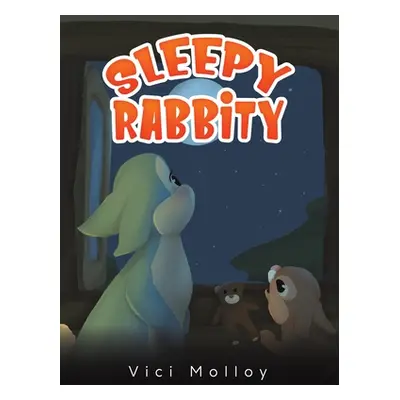 "Sleepy Rabbity" - "" ("Molloy Vici")