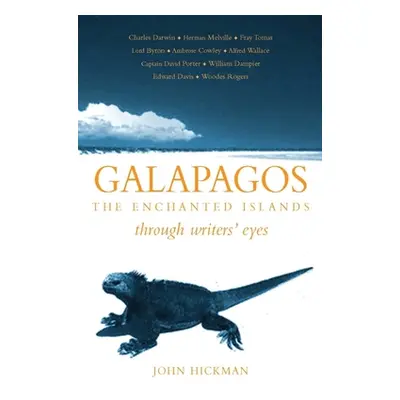 "Galapagos: The Enchanted Islands" - "" ("Hickman John")