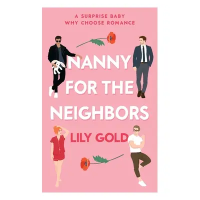 "Nanny for the Neighbors" - "" ("Gold Lily")