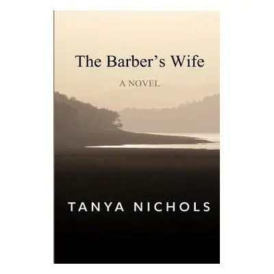 "The Barber's Wife" - "" ("Nichols Tanya")