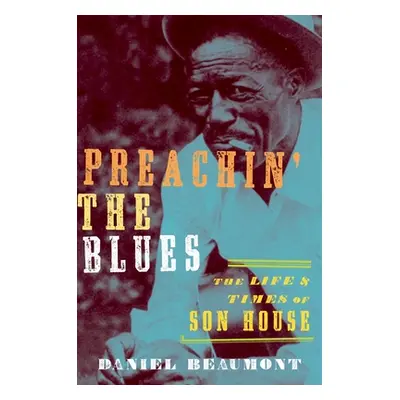 "Preachin' the Blues" - "" ("Beaumont Daniel")