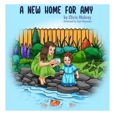 "A New Home for Amy" - "" ("Mabrey")