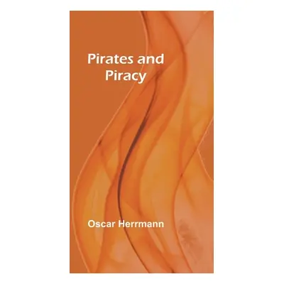 "Pirates and Piracy" - "" ("Herrmann Oscar")