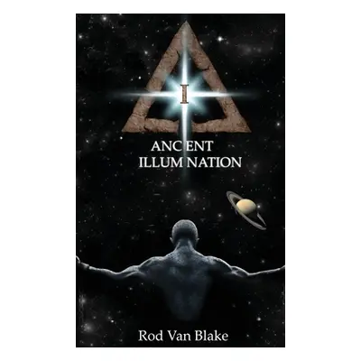 "Ancient Illumination" - "" ("Van Blake Rod")