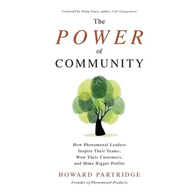 "The Power of Community (Pb)" - "" ("Partridge Howard")