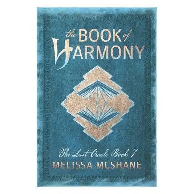 "The Book of Harmony" - "" ("McShane Melissa")