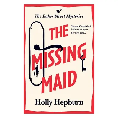 "The Missing Maid" - "" ("Hepburn Holly")