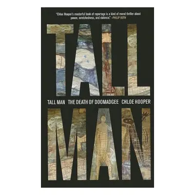 "Tall Man: A Death in Aboriginal Australia" - "" ("Hooper Chloe")