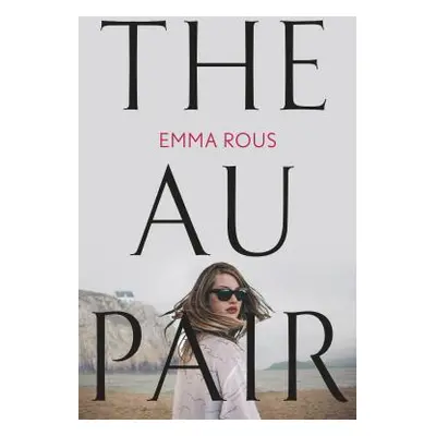 "The Au Pair" - "" ("Rous Emma")