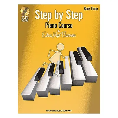 "Step by Step Piano Course - Book 3 with Online Audio" - "" ("Burnam Edna Mae")