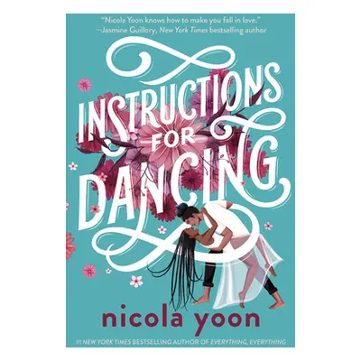 "Instructions for Dancing" - "" ("Yoon Nicola")