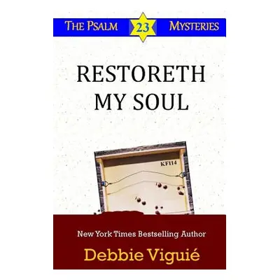 "Restoreth My Soul" - "" ("Viguie Debbie")