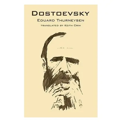 "Dostoevsky" - "" ("Thurneysen Eduard")