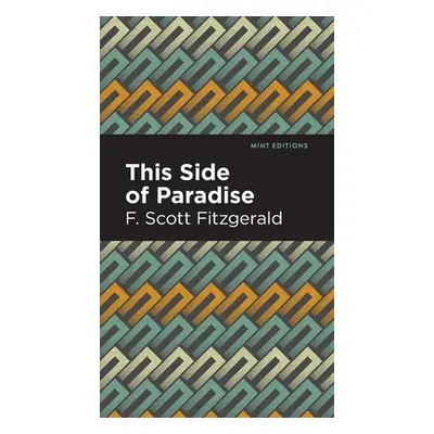 "This Side of Paradise" - "" ("Fitzgerald F. Scott")