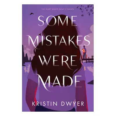 "Some Mistakes Were Made" - "" ("Dwyer Kristin")