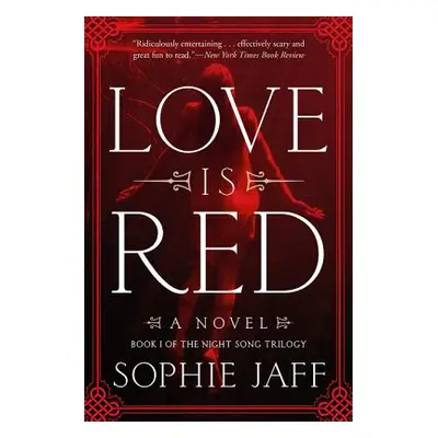 "Love Is Red" - "" ("Jaff Sophie")