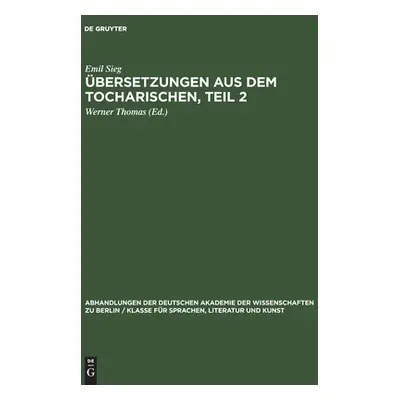 "bersetzungen aus dem Tocharischen, Teil 2" - "" ("Sieg Emil")