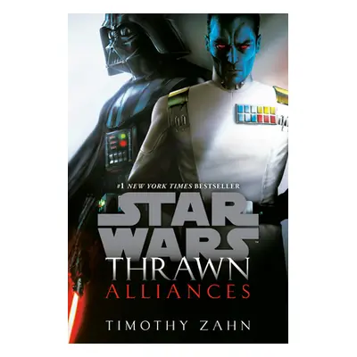 Thrawn: Alliances (Star Wars) (Zahn Timothy)