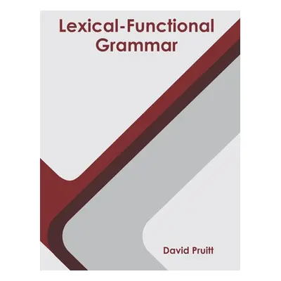 "Lexical-Functional Grammar" - "" ("Pruitt David")