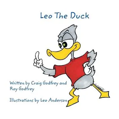 "Leo the Duck" - "" ("Godfrey Roy")