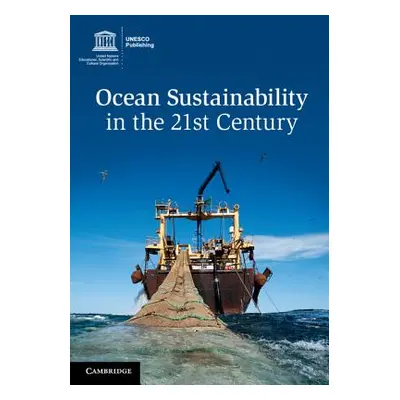 "Ocean Sustainability in the 21st Century" - "" ("Aric Salvatore")